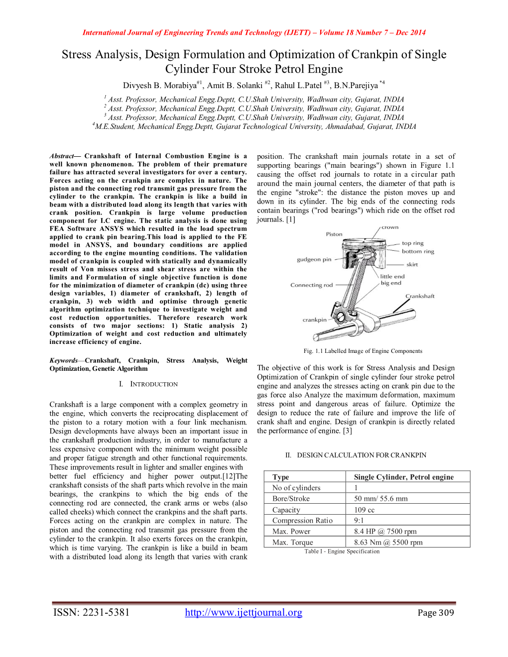 Stress Analysis, Design Formulation and Optimization of Crankpin of Single Cylinder Four Stroke Petrol Engine Divyesh B