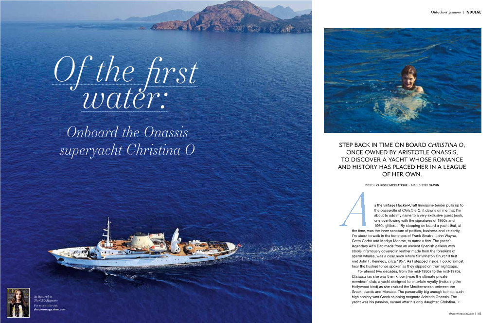 Onboard the Onassis Superyacht Christina O