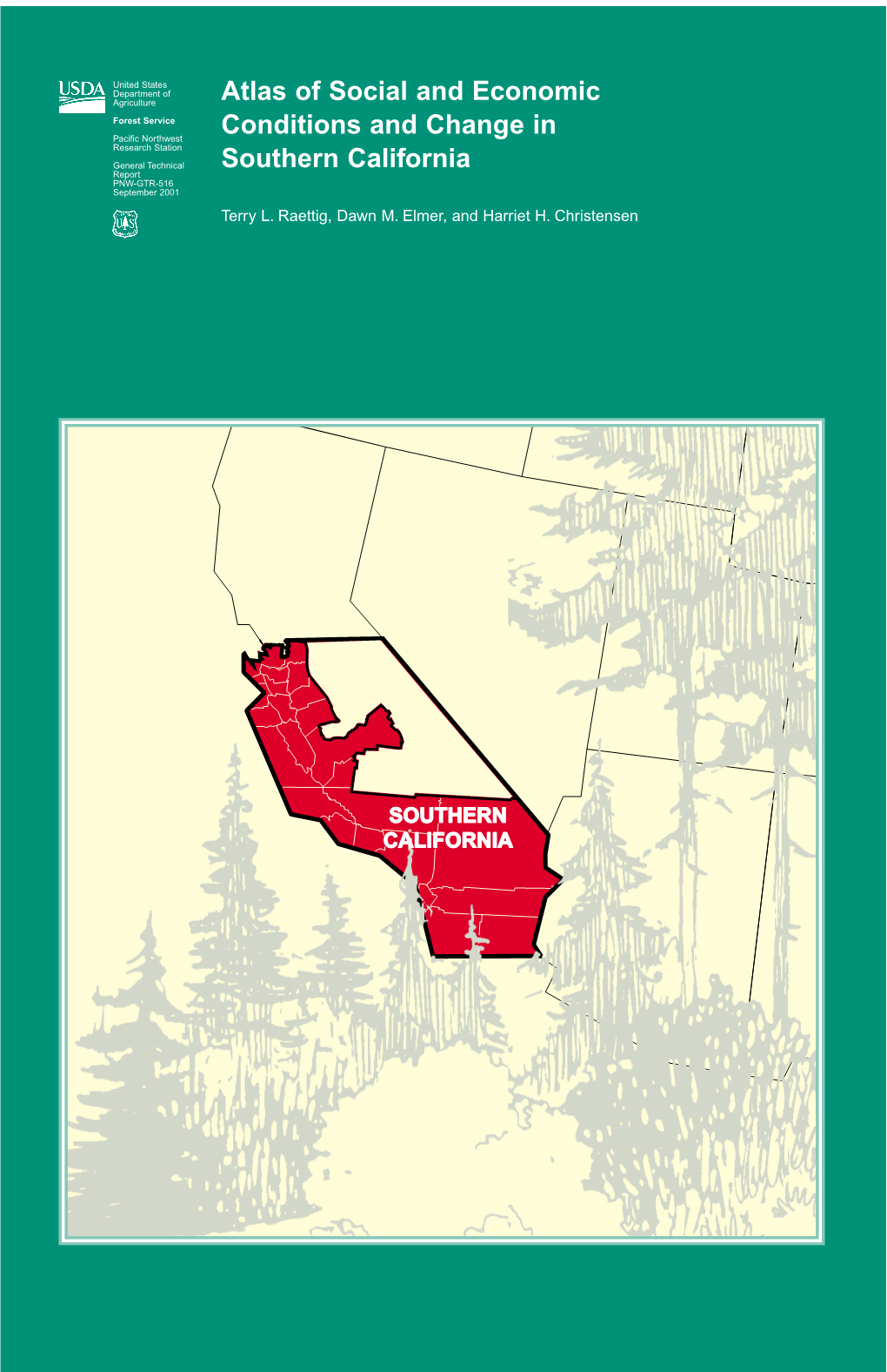 Atlas of Social and Economic Conditions and Change in Southern California