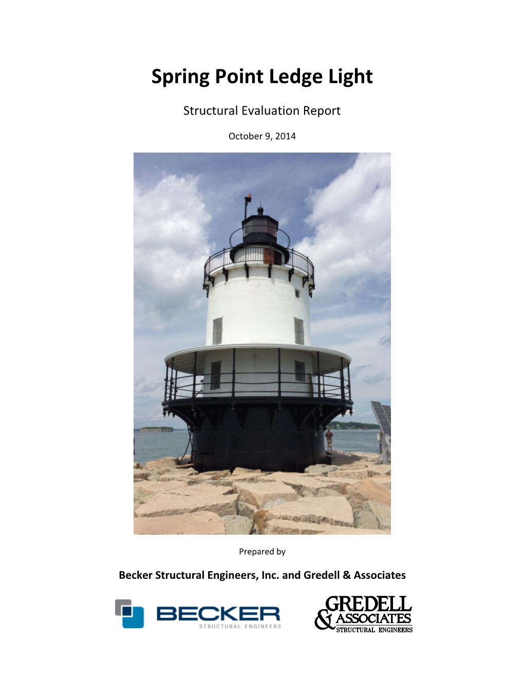Spring Point Ledge Light