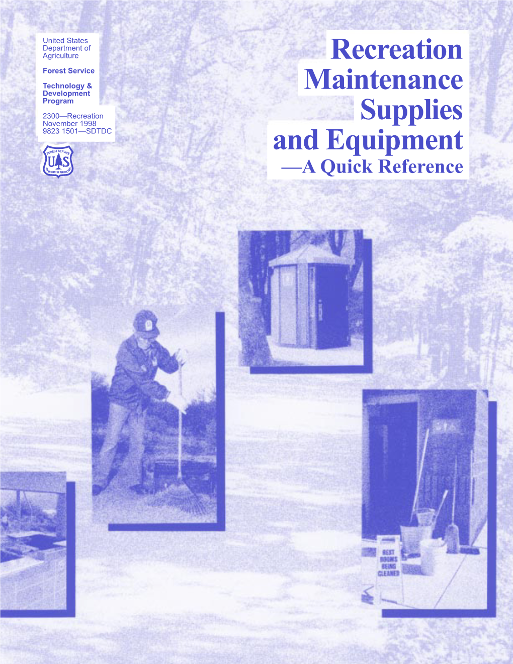 Recreation Maintenance Supplies and Equipment —A Quick Reference