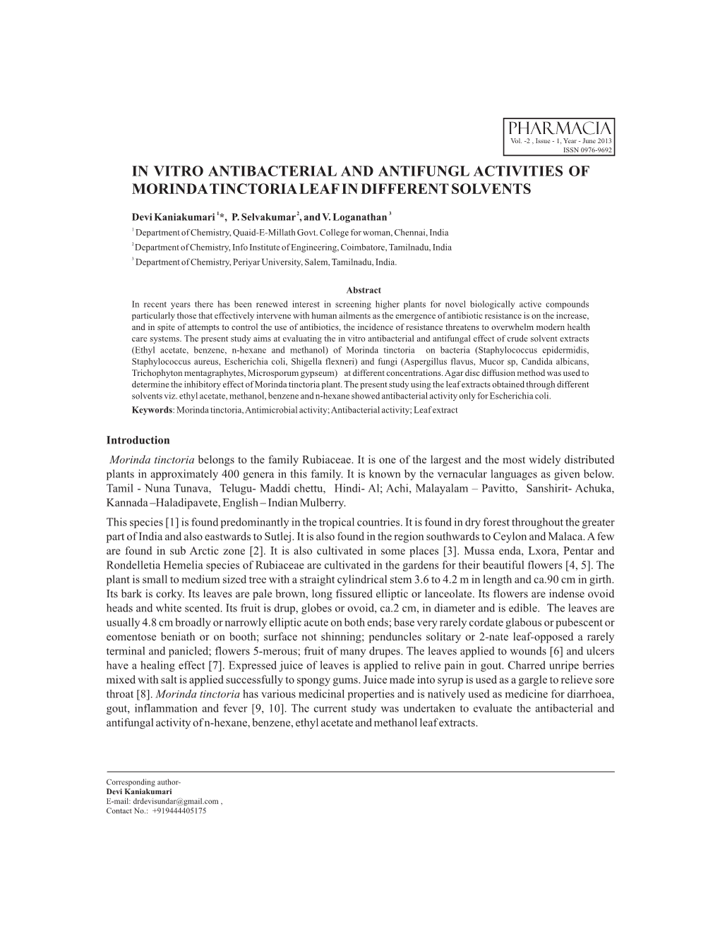 In Vitro Antibacterial and Antifungl Activities of Morinda Tinctoria Leaf in Different Solvents