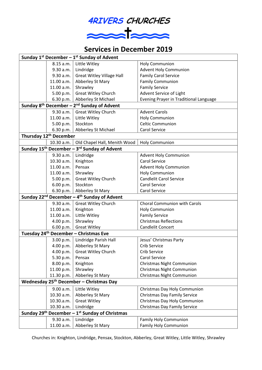 Services in December 2019 Sunday 1St December – 1St Sunday of Advent 8.15 A.M