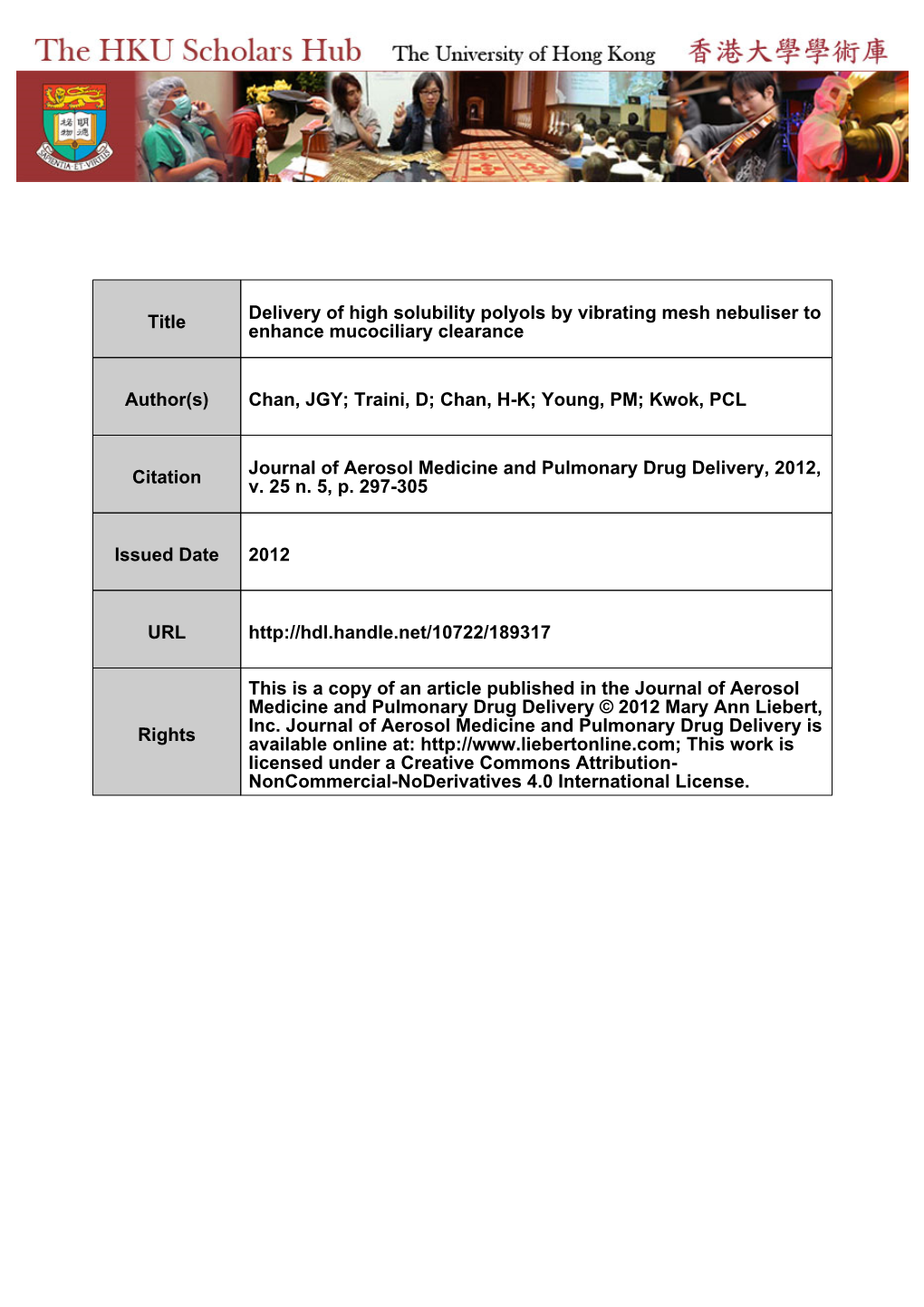 Delivery of High Solubility Polyols by Vibrating Mesh Nebulizer to Enhance Mucociliary Clearance