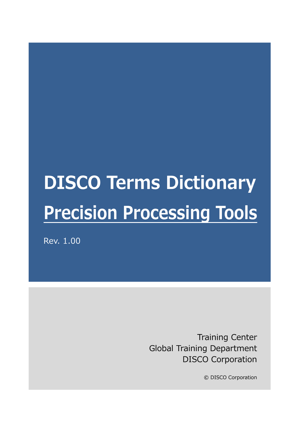 [DISCO Terms Dictionary] Precision Processing Tools