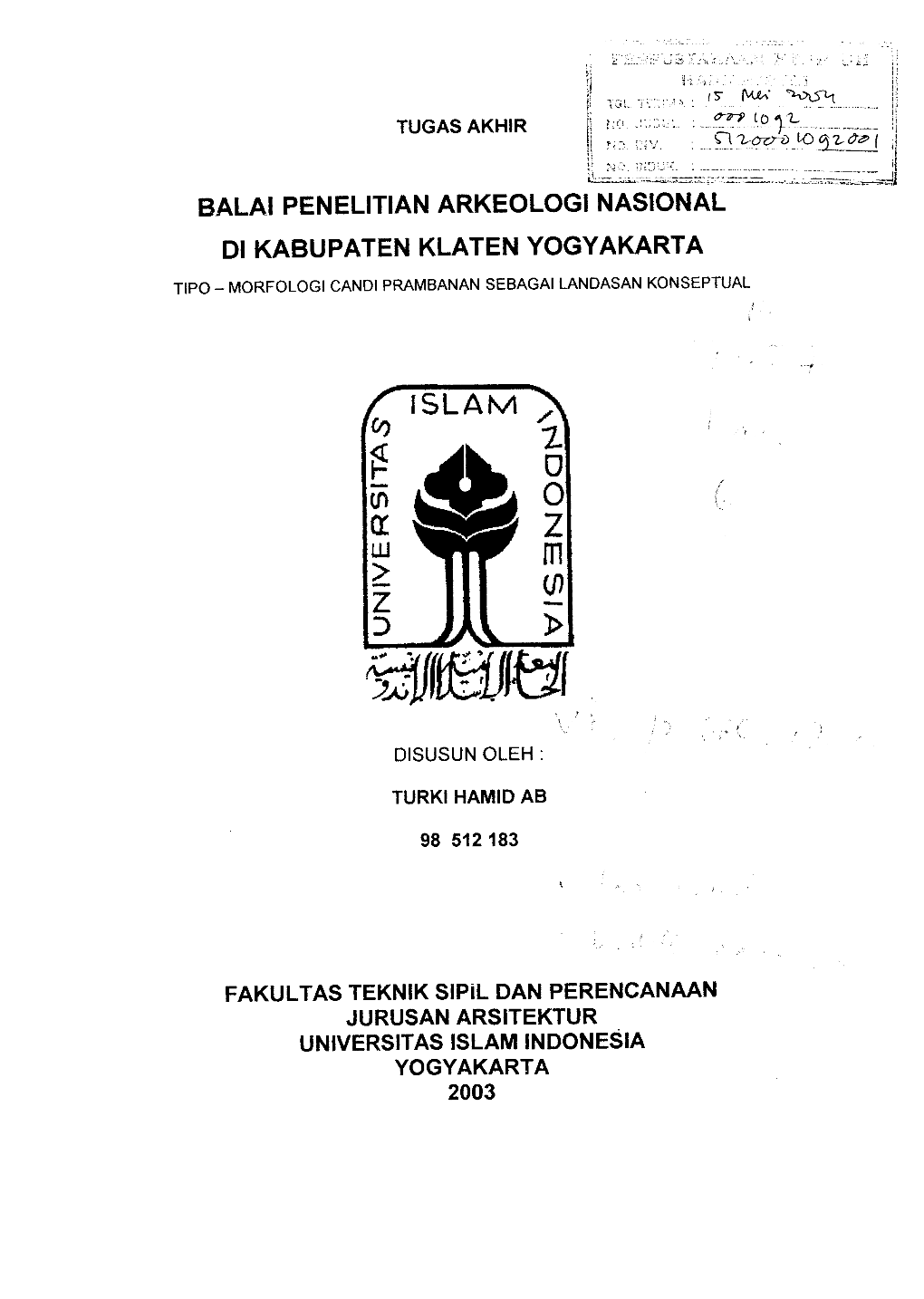 BALAI PENELITIAN ARKEOLOGI NASIONAL Dl KABUPATEN KLATEN YOGYAKARTA Tlpo - MORFOLOGI CANDI PRAMBANAN SEBAGAI LANDASAN KONSEPTUAL