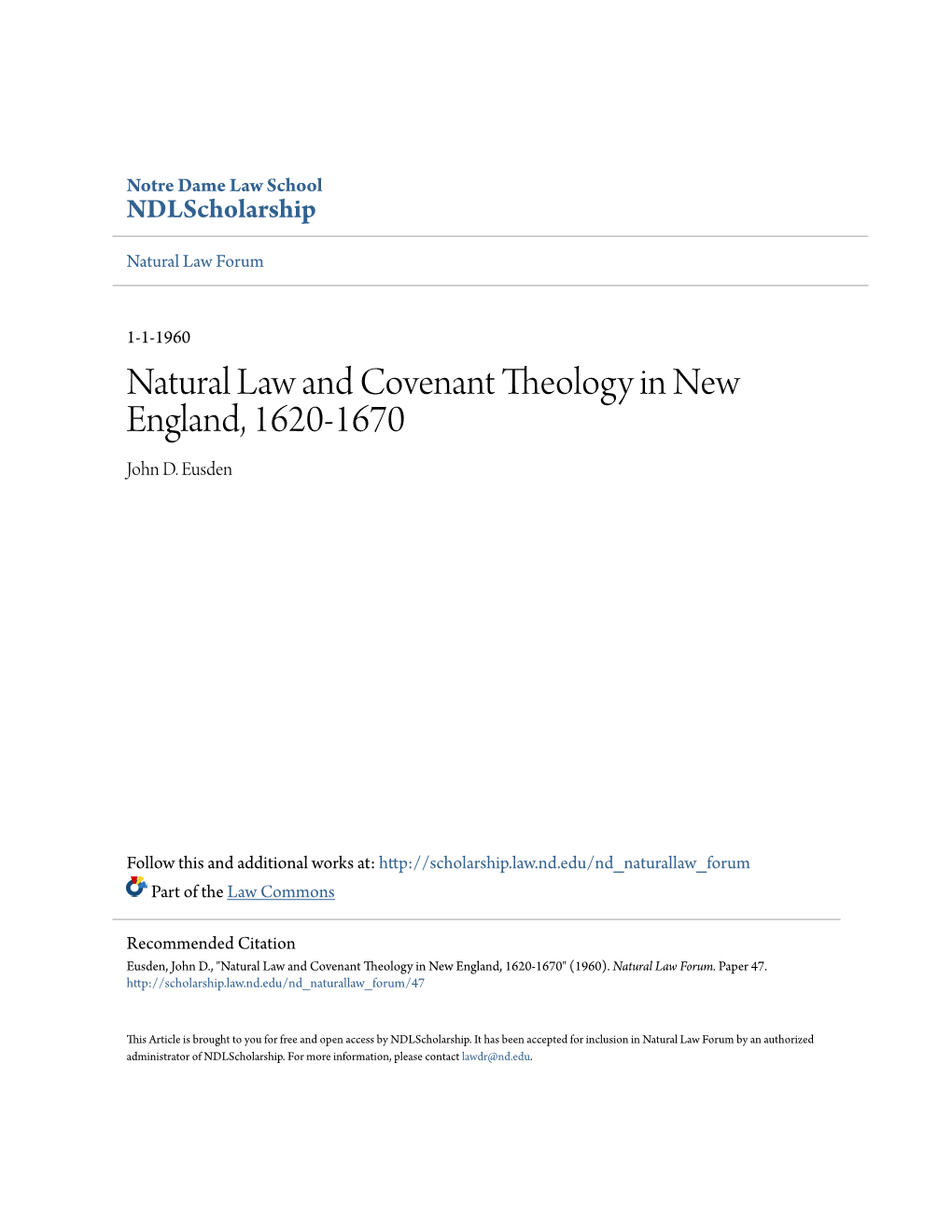 Natural Law and Covenant Theology in New England, 1620-1670 John D