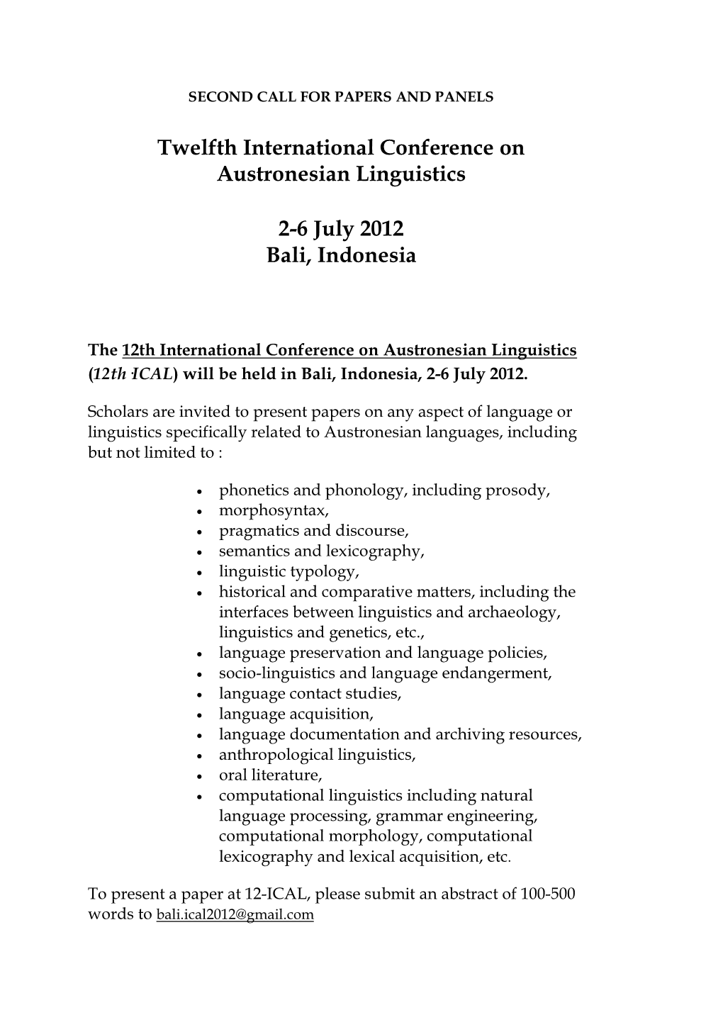 Twelfth International Conference on Austronesian Linguistics 2-6 July