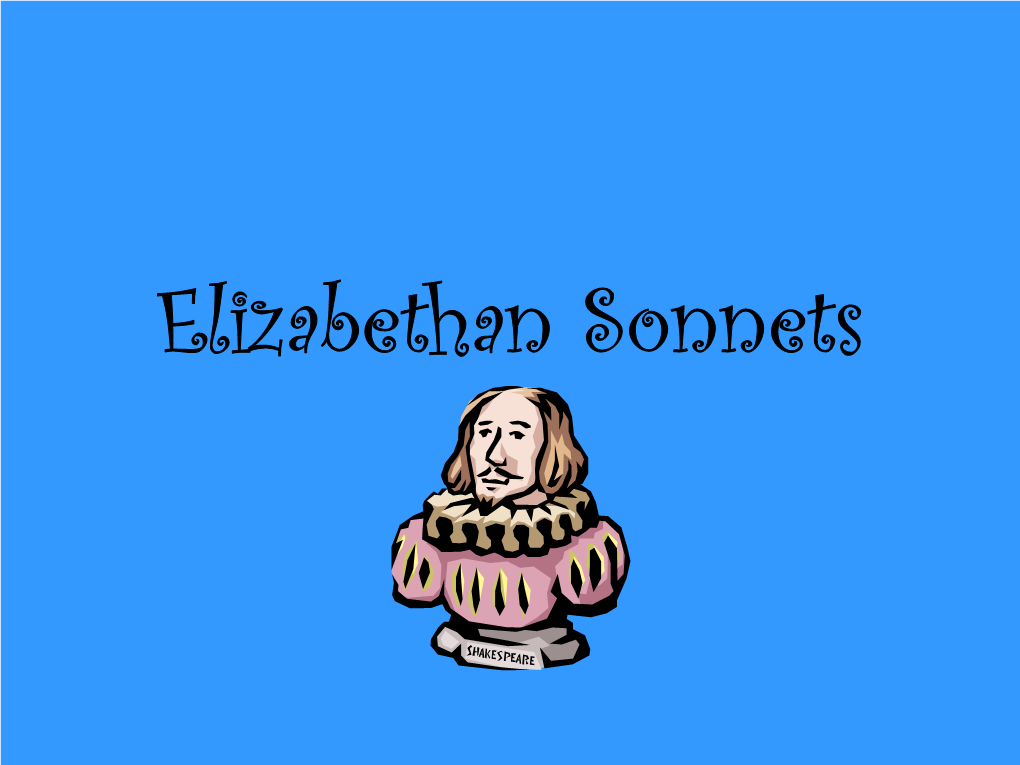 Elizabethan Sonnets Origins