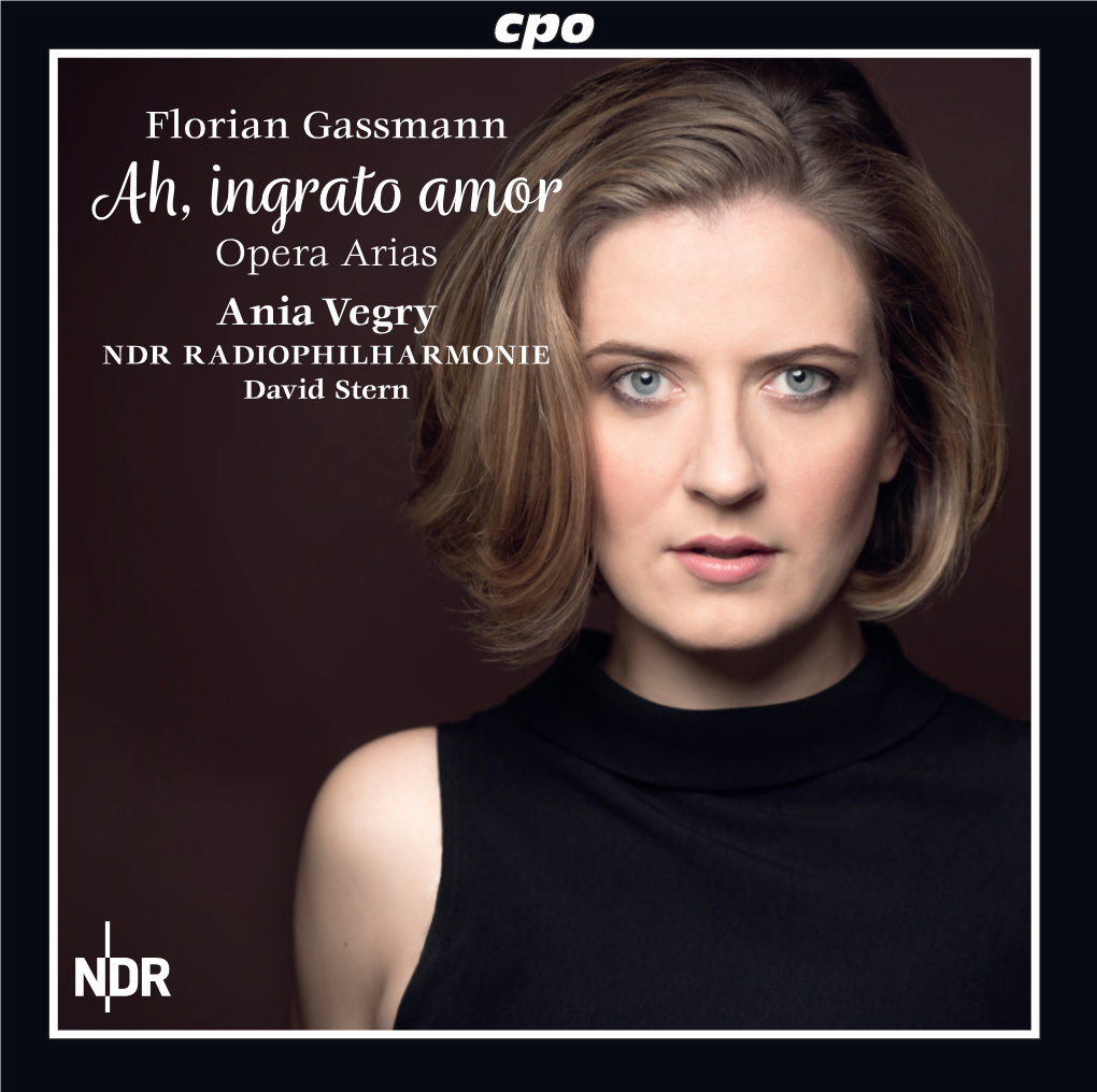 Cpo 555 057–2 Booklet.Indd 1 15.01.2020 10:45:20 Florian Leopold Gassmann