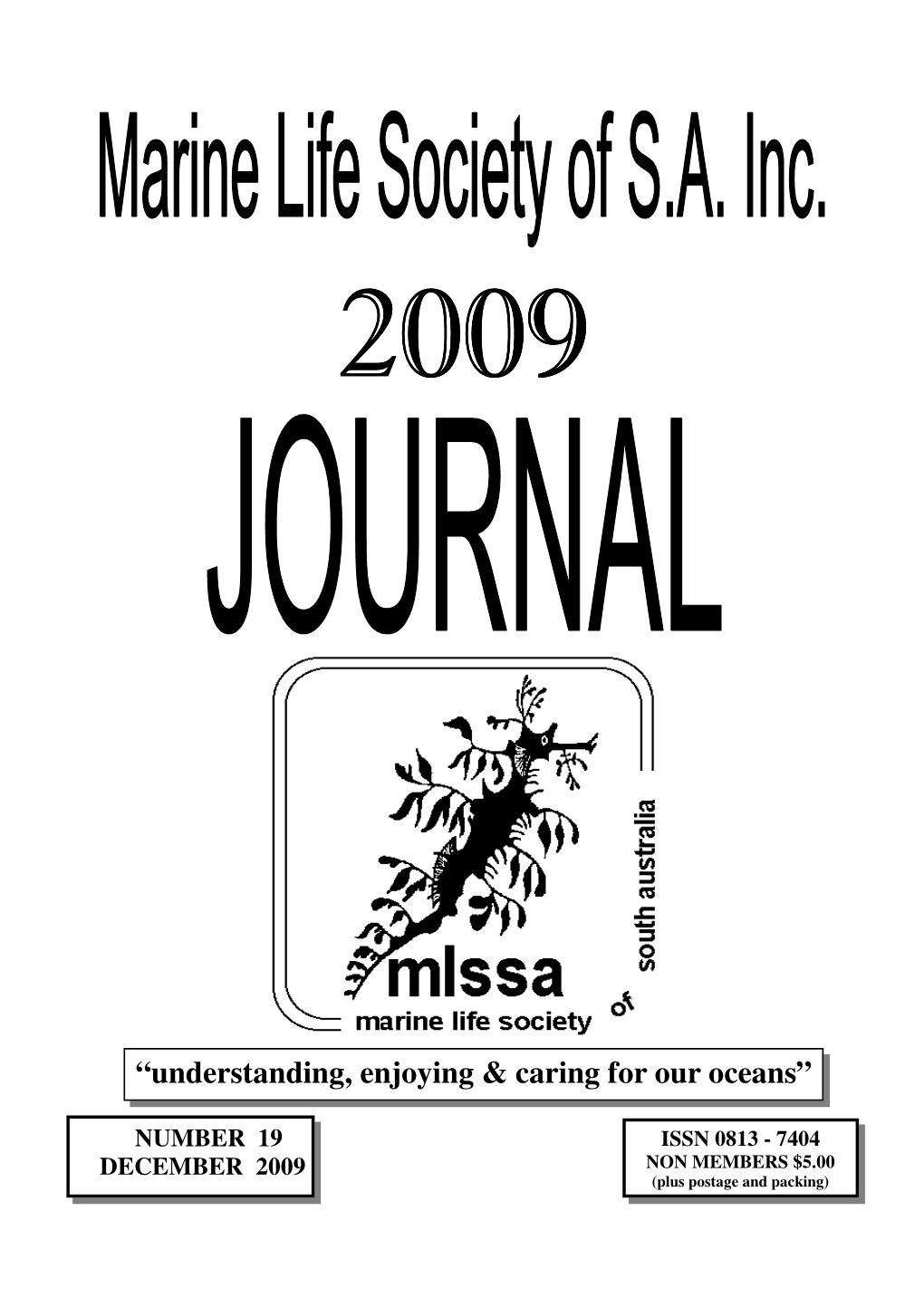 MLSSA Journal, 2009
