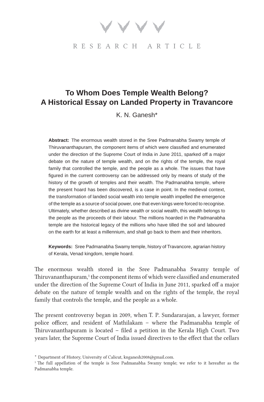 To Whom Does Temple Wealth Belong? a Historical Essay on Landed Property in Travancore K