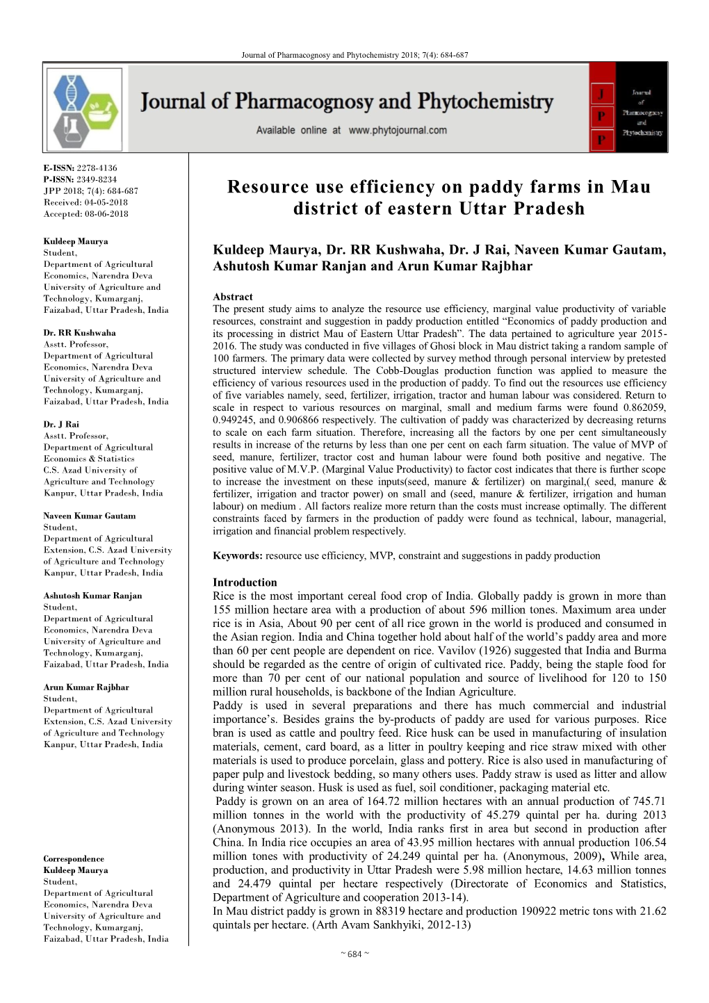 Resource Use Efficiency on Paddy Farms in Mau District of Eastern Uttar