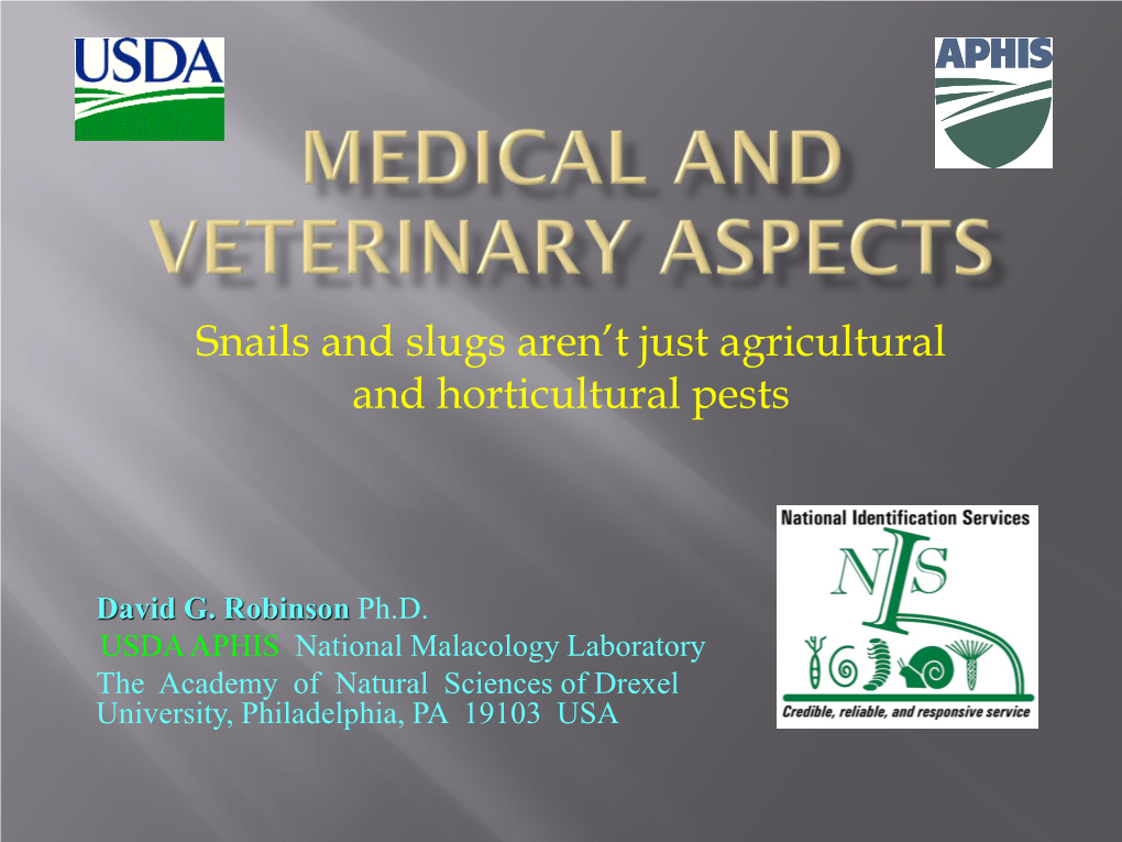 Medical and Veterinary Aspects of Snails and Slugs