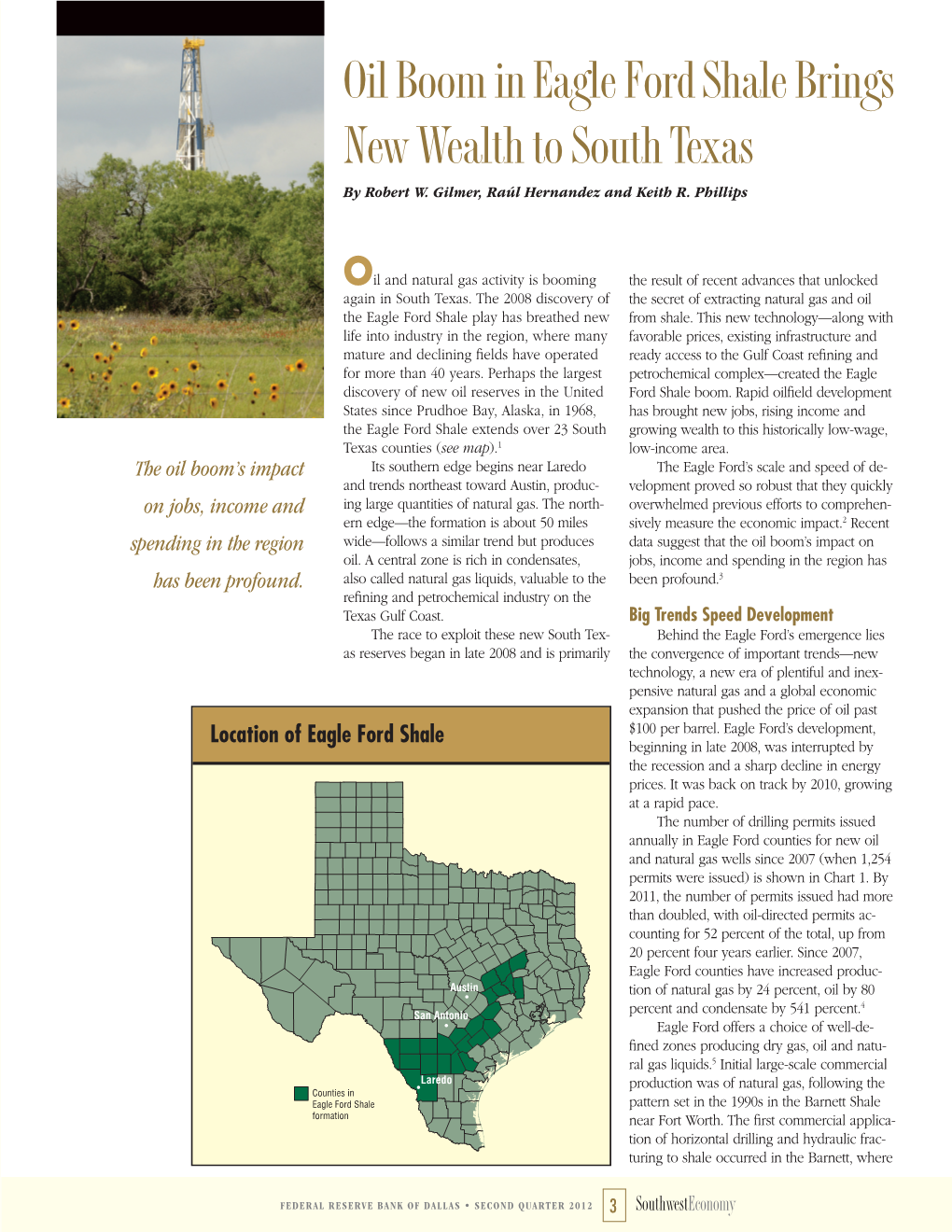 Oil Boom in Eagle Ford Shale Brings New Wealth to South Texas by Robert W