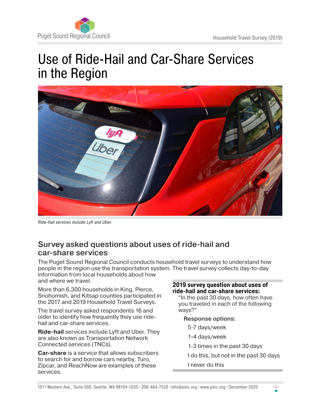 Use of Ride-Hail and Car-Share Services in the Region