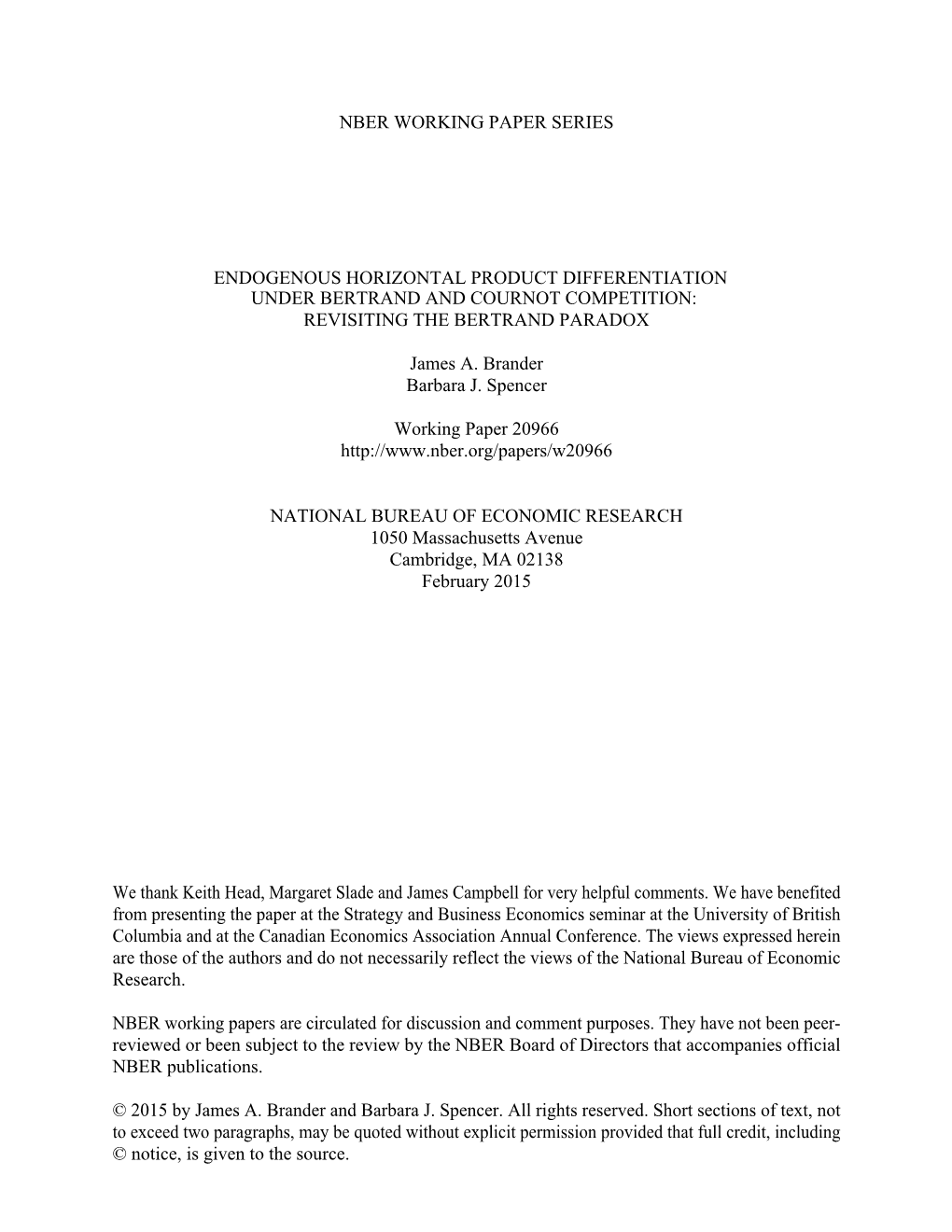 Endogenous Horizontal Product Differentiation Under Bertrand and Cournot Competition: Revisiting the Bertrand Paradox