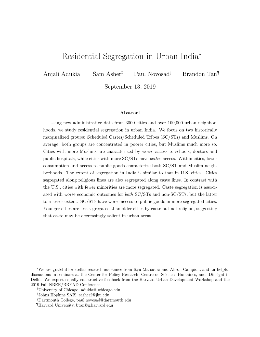 Residential Segregation in Urban India∗