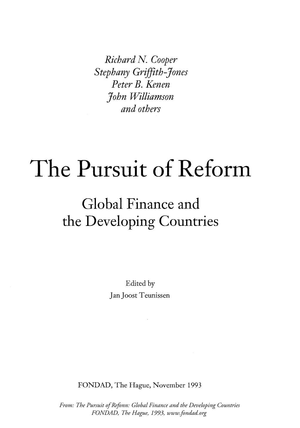 The Pursuit of Reform