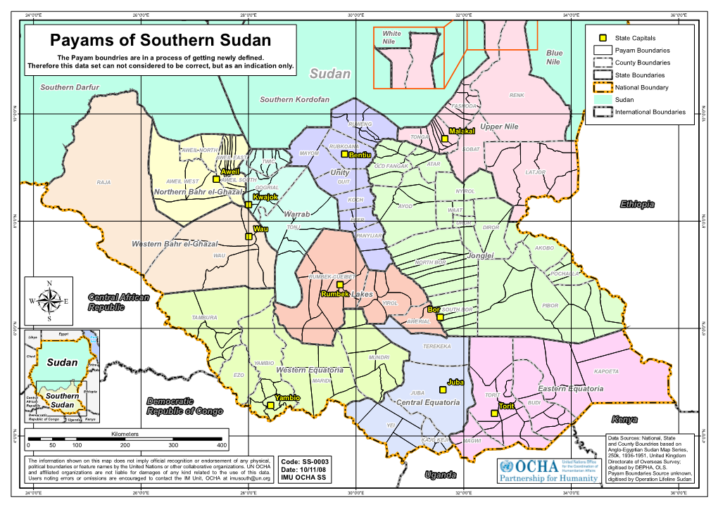 Payams of Southern Sudan Nile Blue Payam Boundaries the Payam Boundries Are in a Process of Getting Newly Defined