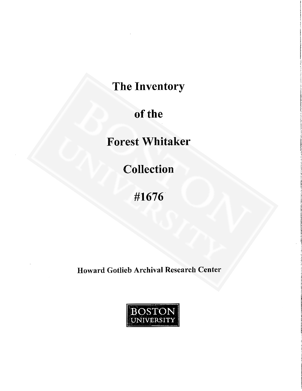 The Inventory Ofthe Forest Whitaker Collection #1676