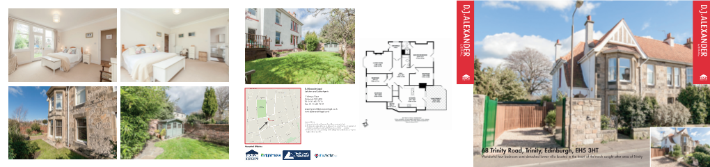 68 Trinity Road, Trinity, Edinburgh, EH5 3HT Wonderful Four Bedroom Semi-Detached Lower Villa Located in the Heart of the Much Sought After Area of Trinity