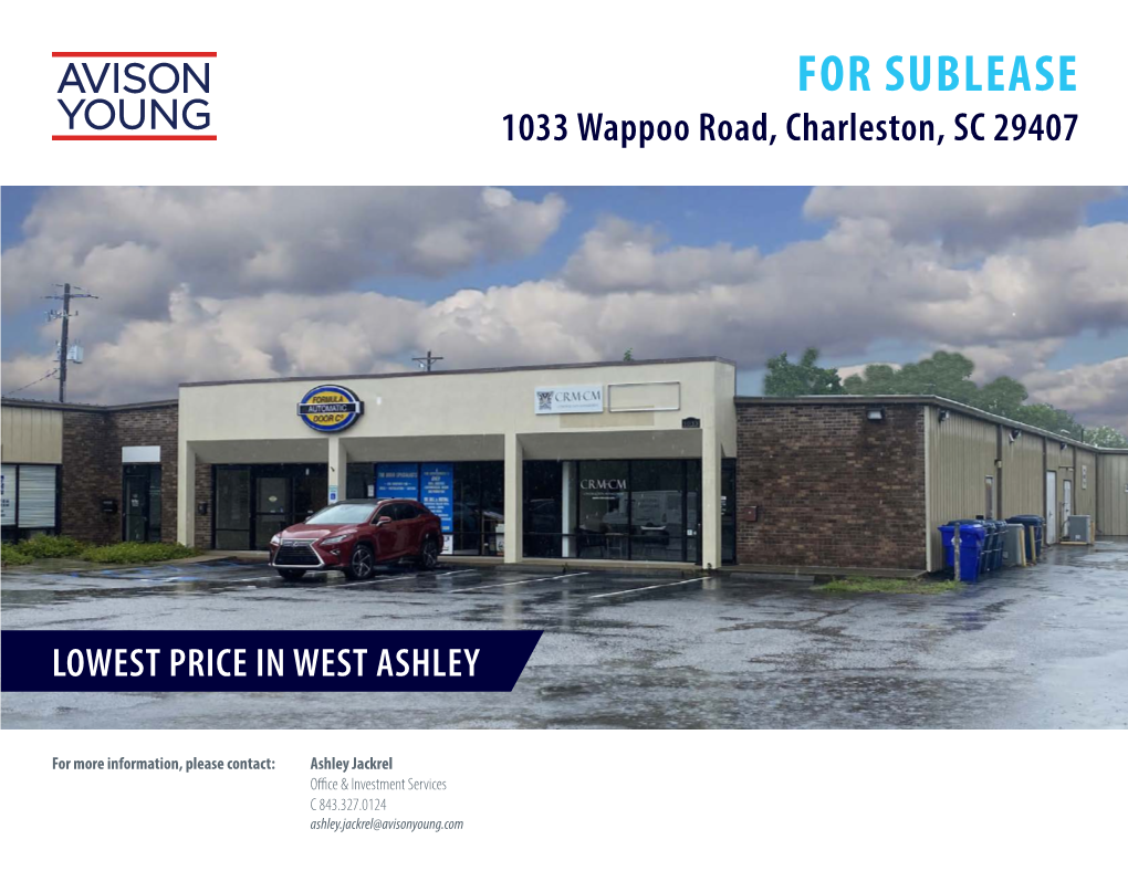 FOR SUBLEASE 1033 Wappoo Road, Charleston, SC 29407