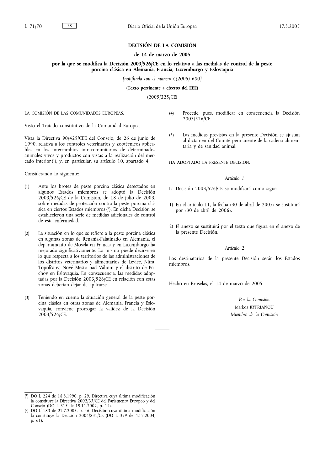 DECISIÓN DE LA COMISIÓN De 14 De Marzo De 2005 Por La Que Se