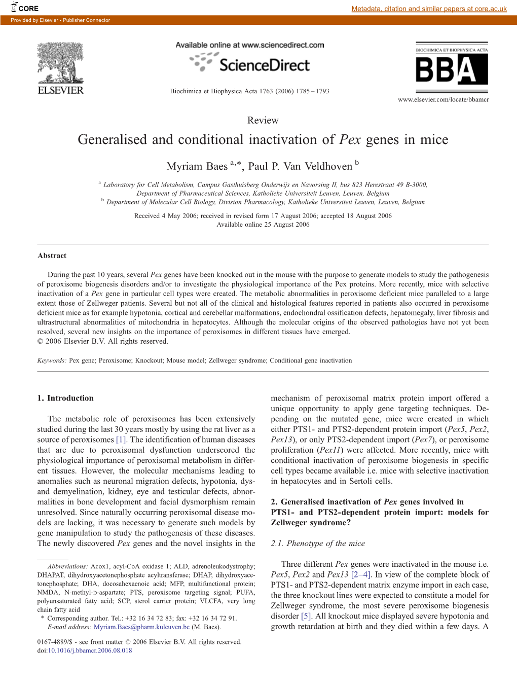 Generalised and Conditional Inactivation of Pex Genes in Mice ⁎ Myriam Baes A, , Paul P