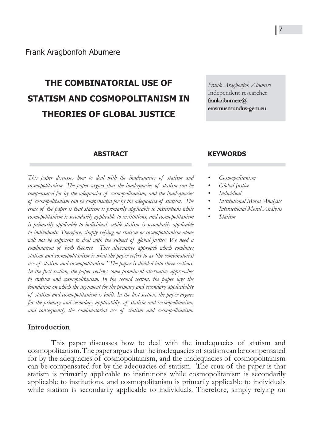 The Combinatorial Use of Statism and Cosmopolitanism in Theories of Global Justice