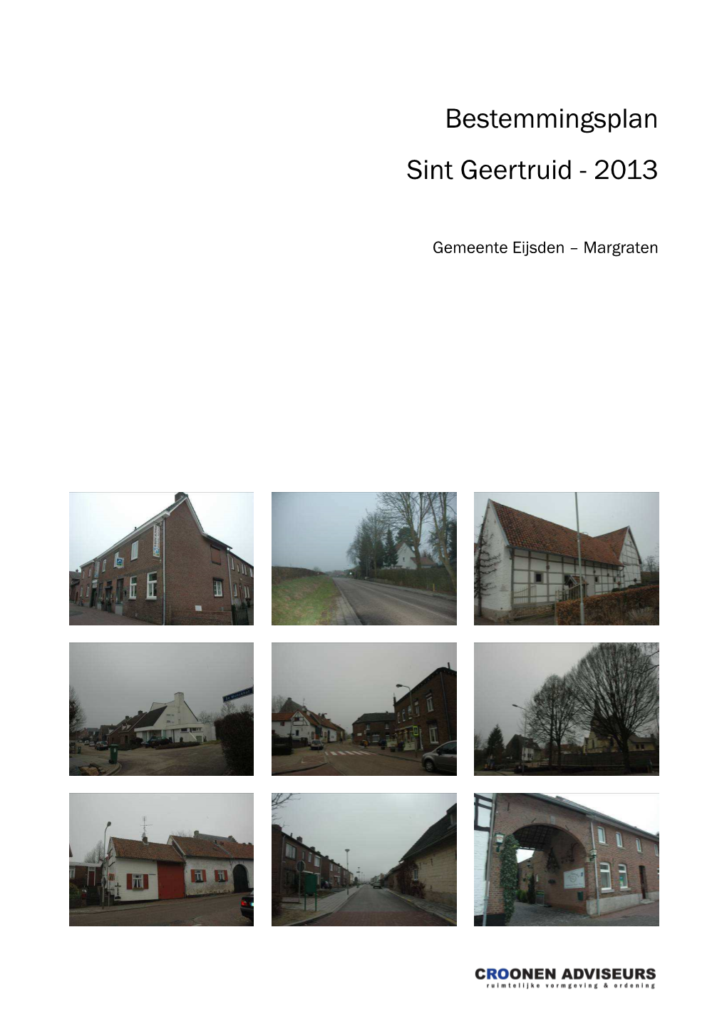 Bestemmingsplan Sint Geertruid - 2013