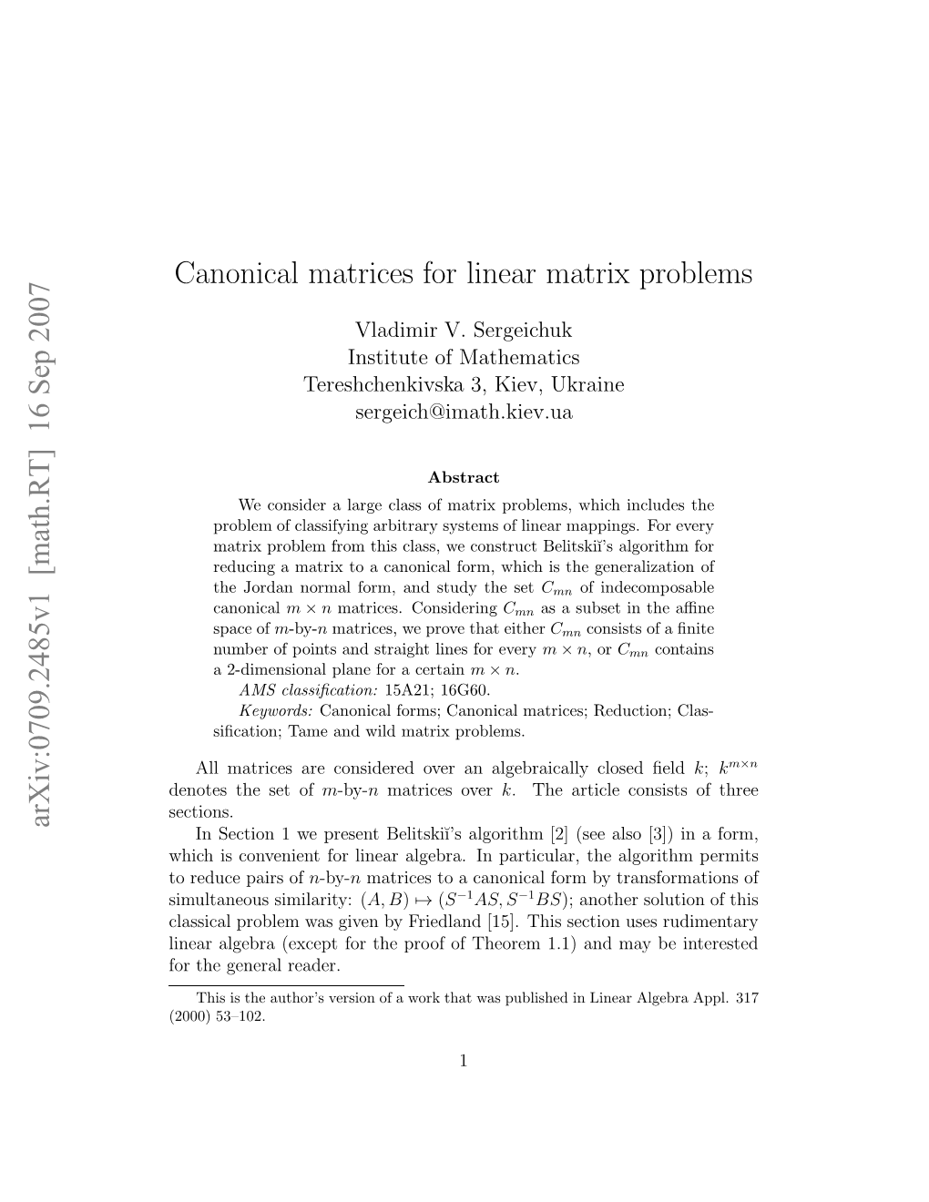 Canonical Matrices for Linear Matrix Problems, Preprint 99-070 of SFB 343, Bielefeld University, 1999, 43 P