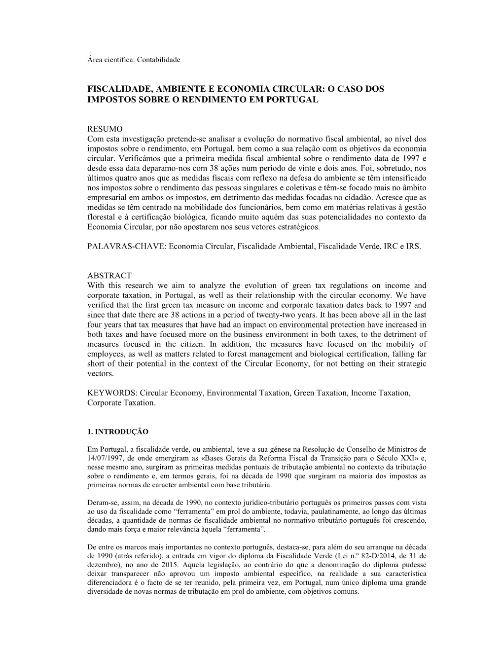 Fiscalidade, Ambiente E Economia Circular: O Caso Dos Impostos Sobre O Rendimento Em Portugal