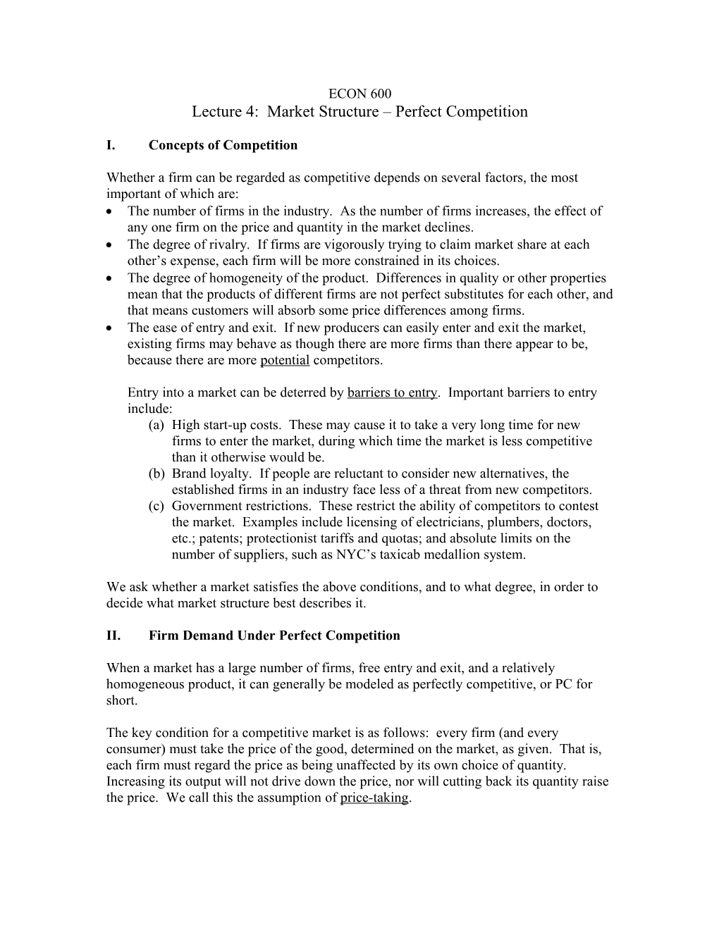 Lecture 4: Market Structure Perfect Competition