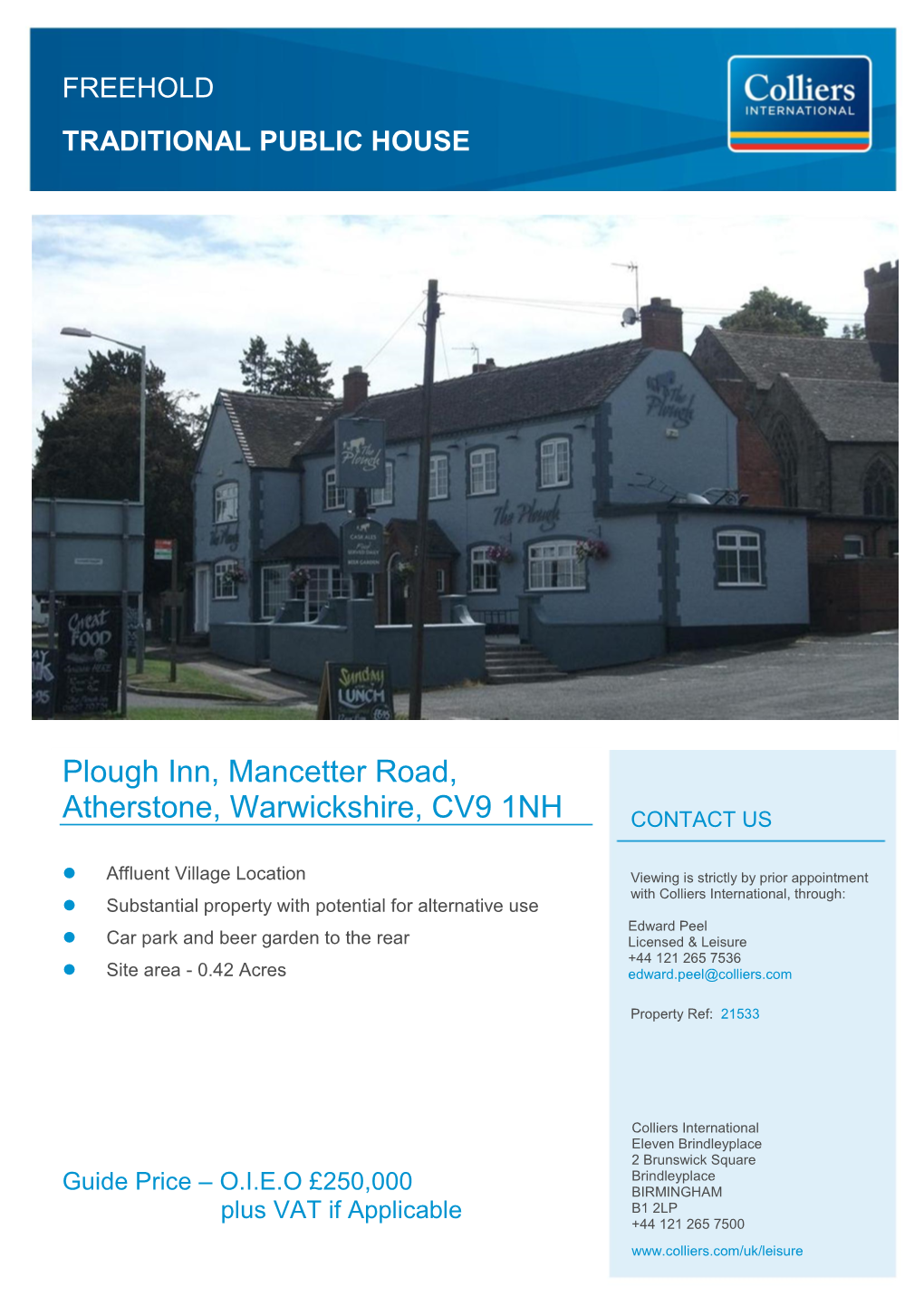 Plough Inn, Mancetter Road, Atherstone, Warwickshire, CV9 1NH CONTACT US