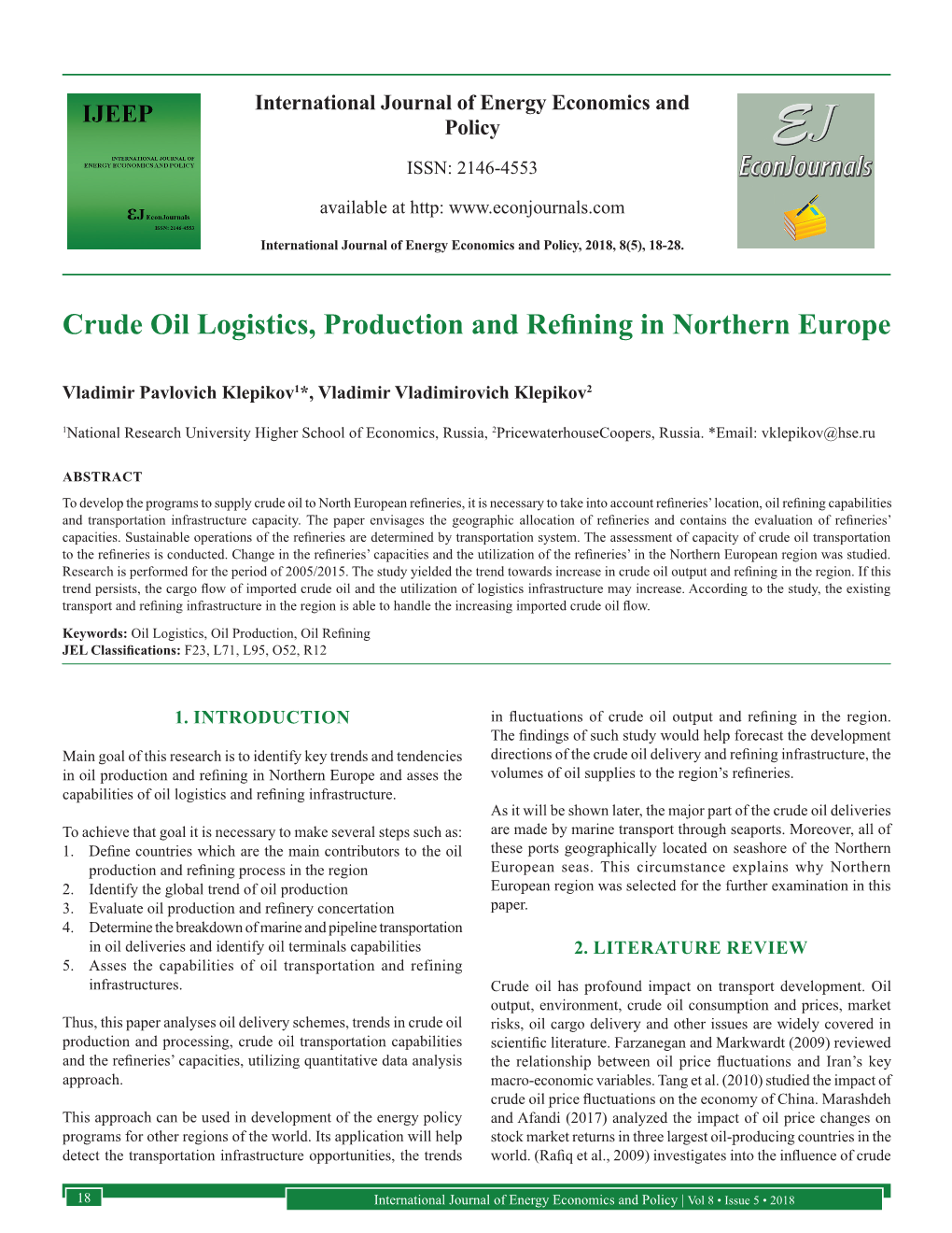 Crude Oil Logistics, Production and Refining in Northern Europe