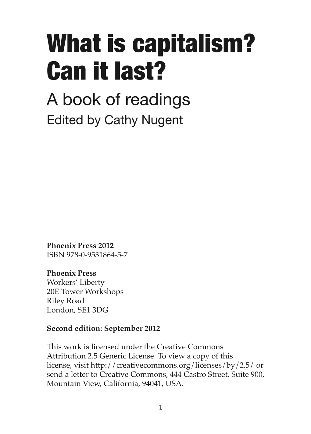 What Is Capitalism? Can It Last? a Book of Readings Edited by Cathy Nugent