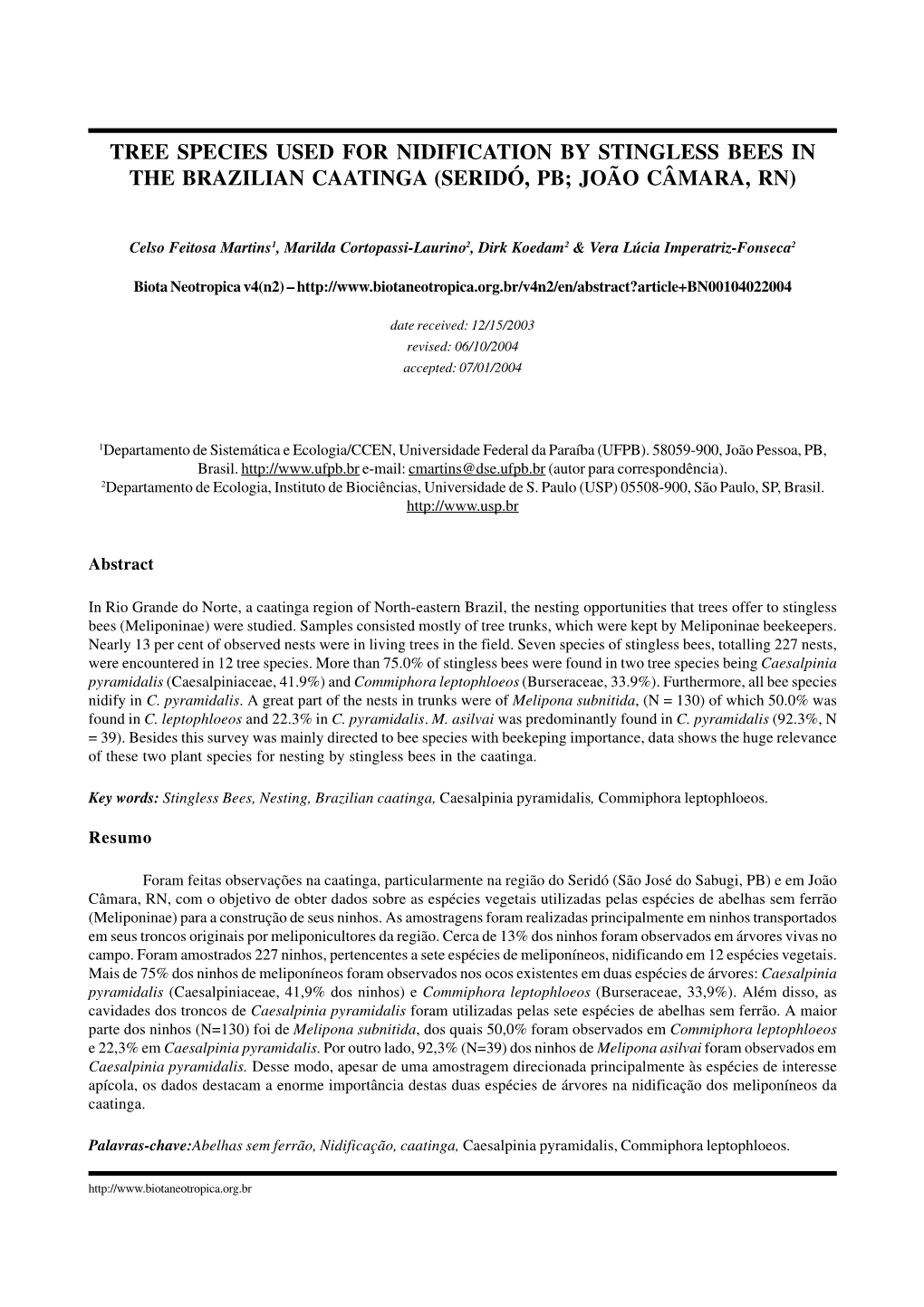 Tree Species Used for Nidification by Stingless Bees in the Brazilian Caatinga (Seridó, Pb; João Câmara, Rn)