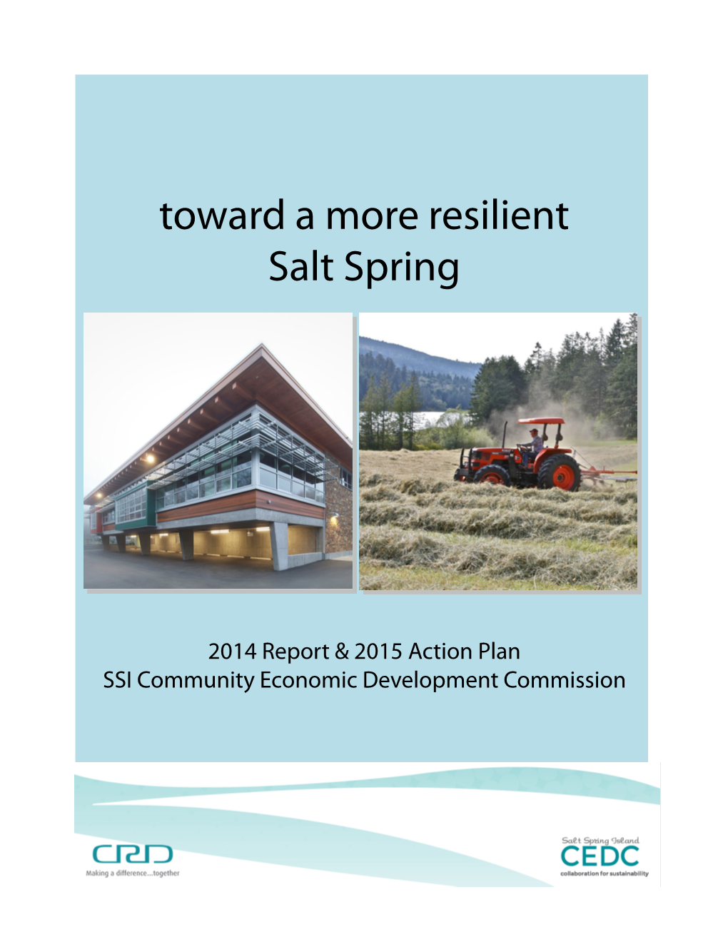 Toward a More Resilient Salt Spring 24