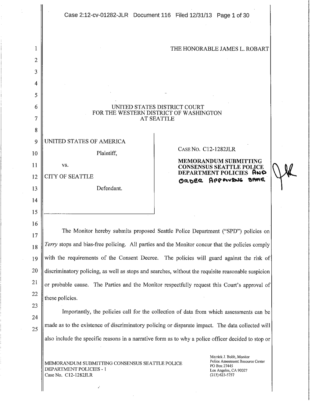 Memorandum Submitting Consensus Seattle Police Department Policies and Order Approving Same