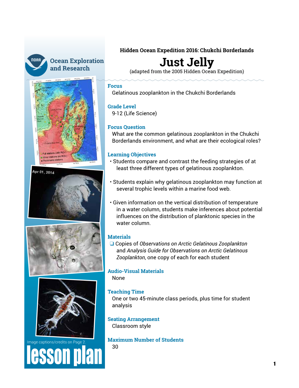 Just Jelly (Adapted from the 2005 Hidden Ocean Expedition)