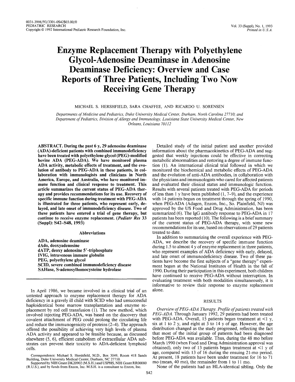 Overview and Case Reports of Three Patients, Including Two Now Receiving Gene Therapy