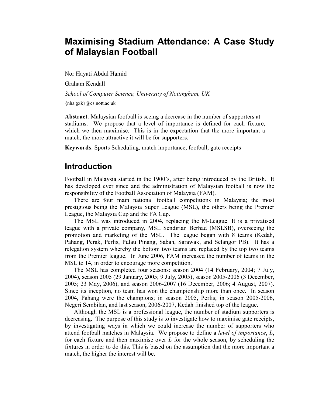 A Case Study of Malaysian Football