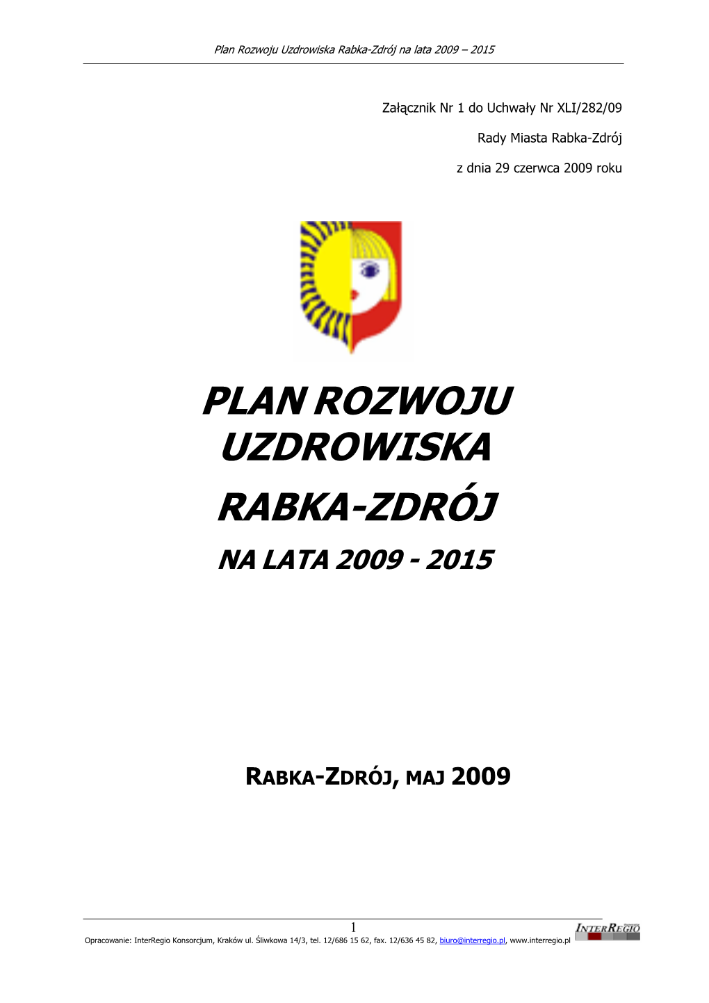 Plan Rozwoju Uzdrowiska Rabka-Zdrój Na Lata 2009 – 2015