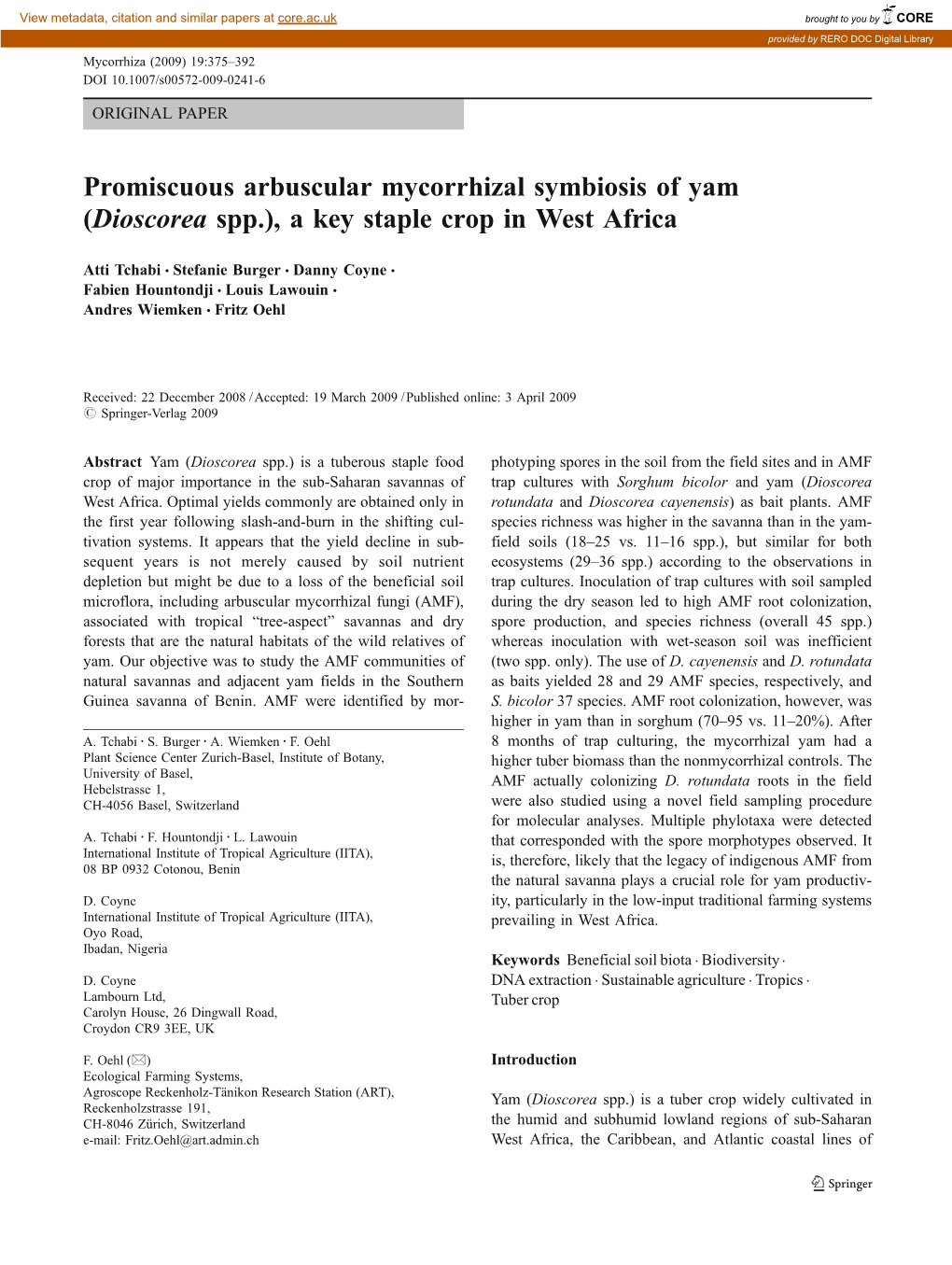 Promiscuous Arbuscular Mycorrhizal Symbiosis of Yam (Dioscorea Spp.), a Key Staple Crop in West Africa