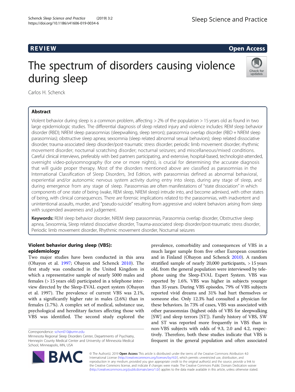 The Spectrum of Disorders Causing Violence During Sleep Carlos H