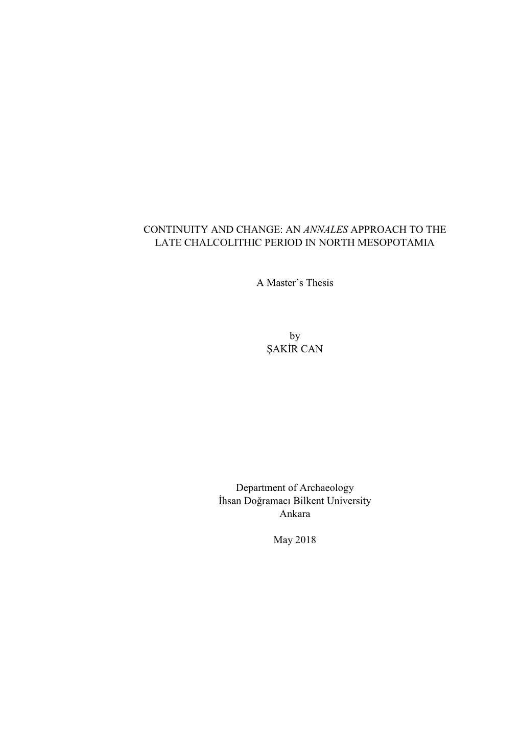 An Annales Approach to the Late Chalcolithic Period in North Mesopotamia