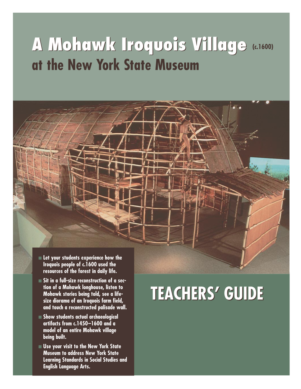 A Mohawk Iroquois Village Teacher Guide