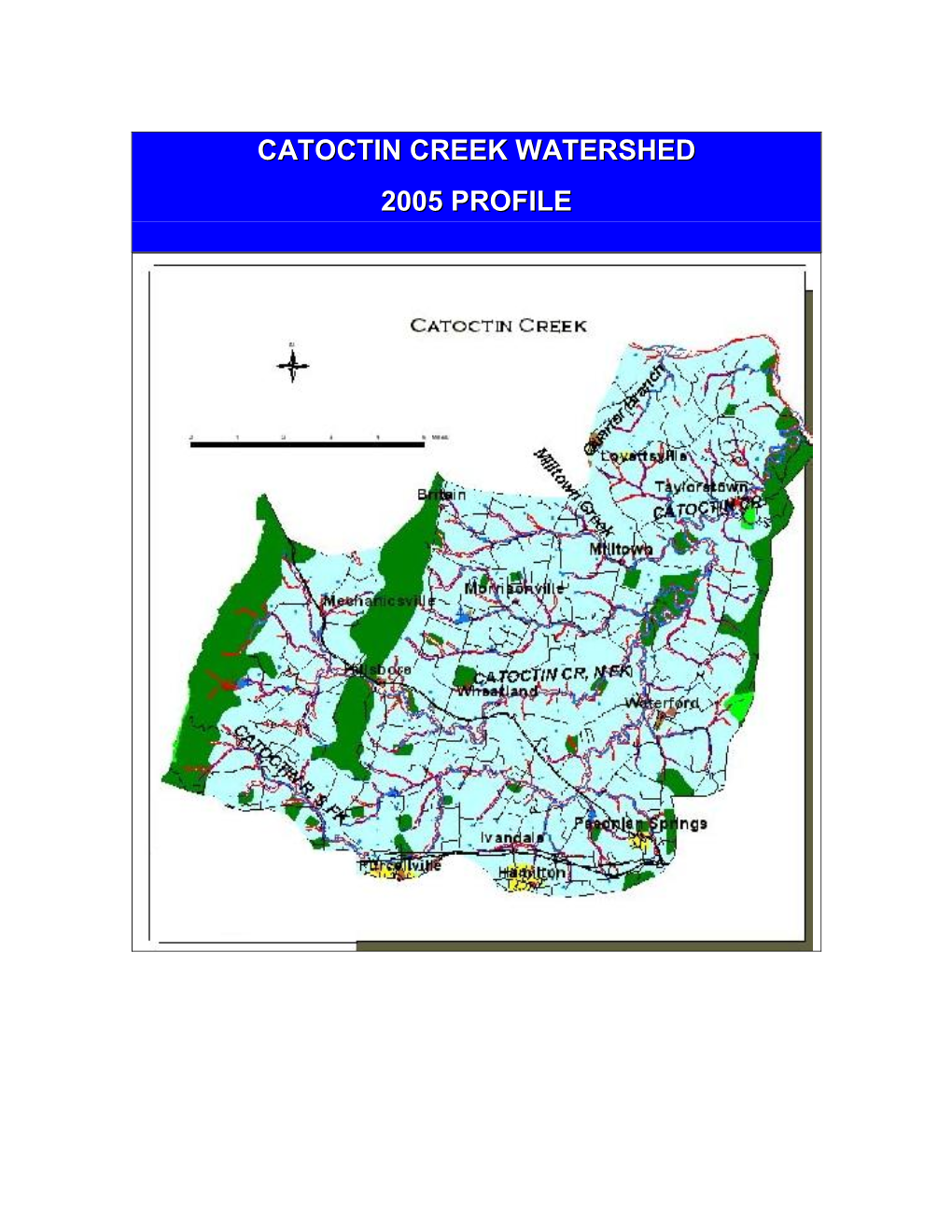 Catoctin Creek Watershed 2005 Profile