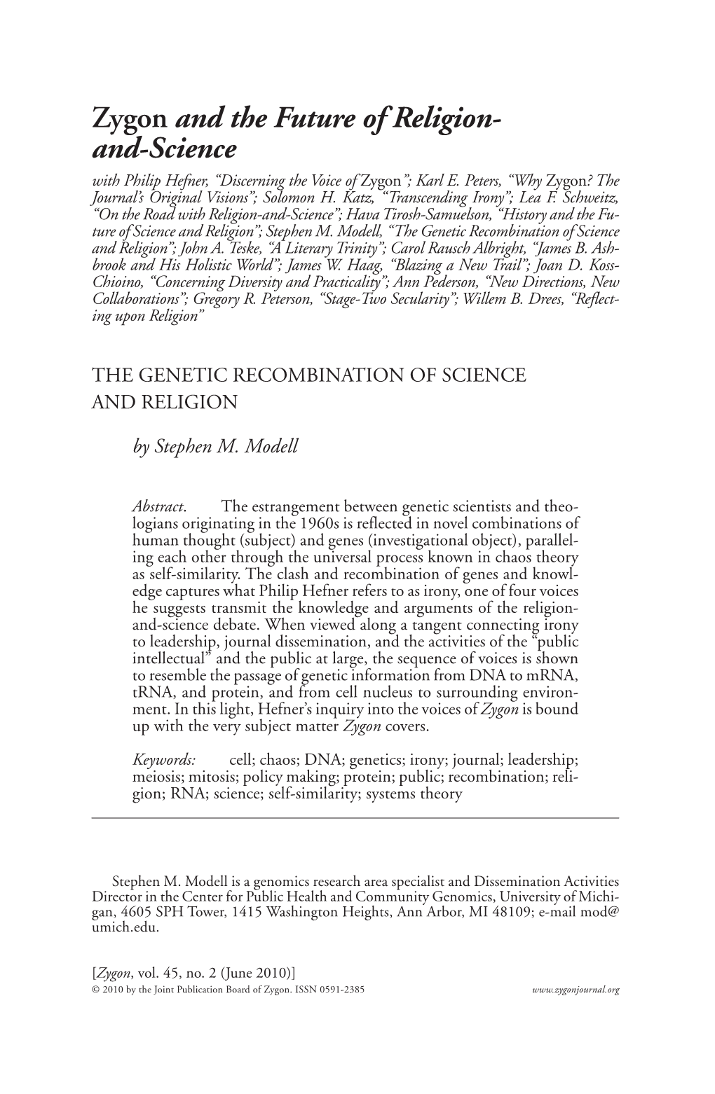 The Genetic Recombination of Science and Religion”; John A